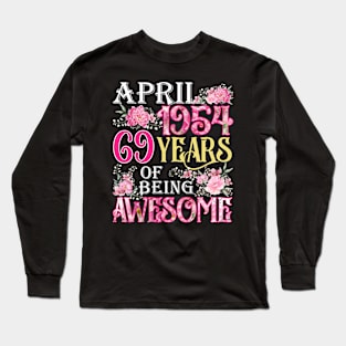 April Girl 1954 Shirt 69th Birthday 69 Years Old Long Sleeve T-Shirt